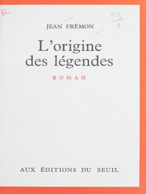 cover image of L'origine des légendes